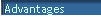 Advantages
